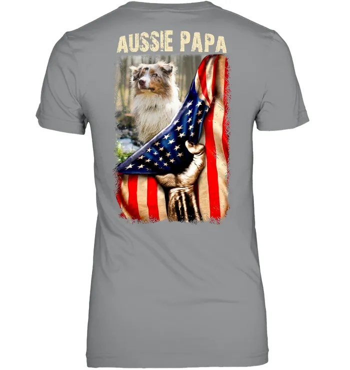 Aussie Papa America Flag Unique Custom Design For Dog Lovers Ladies Tee