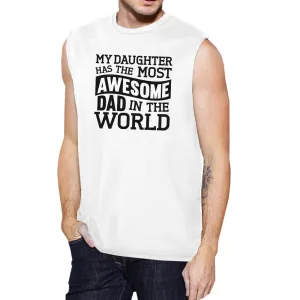 The Most Awesome Dad Men's White Unique Design Sleeveless Tanks