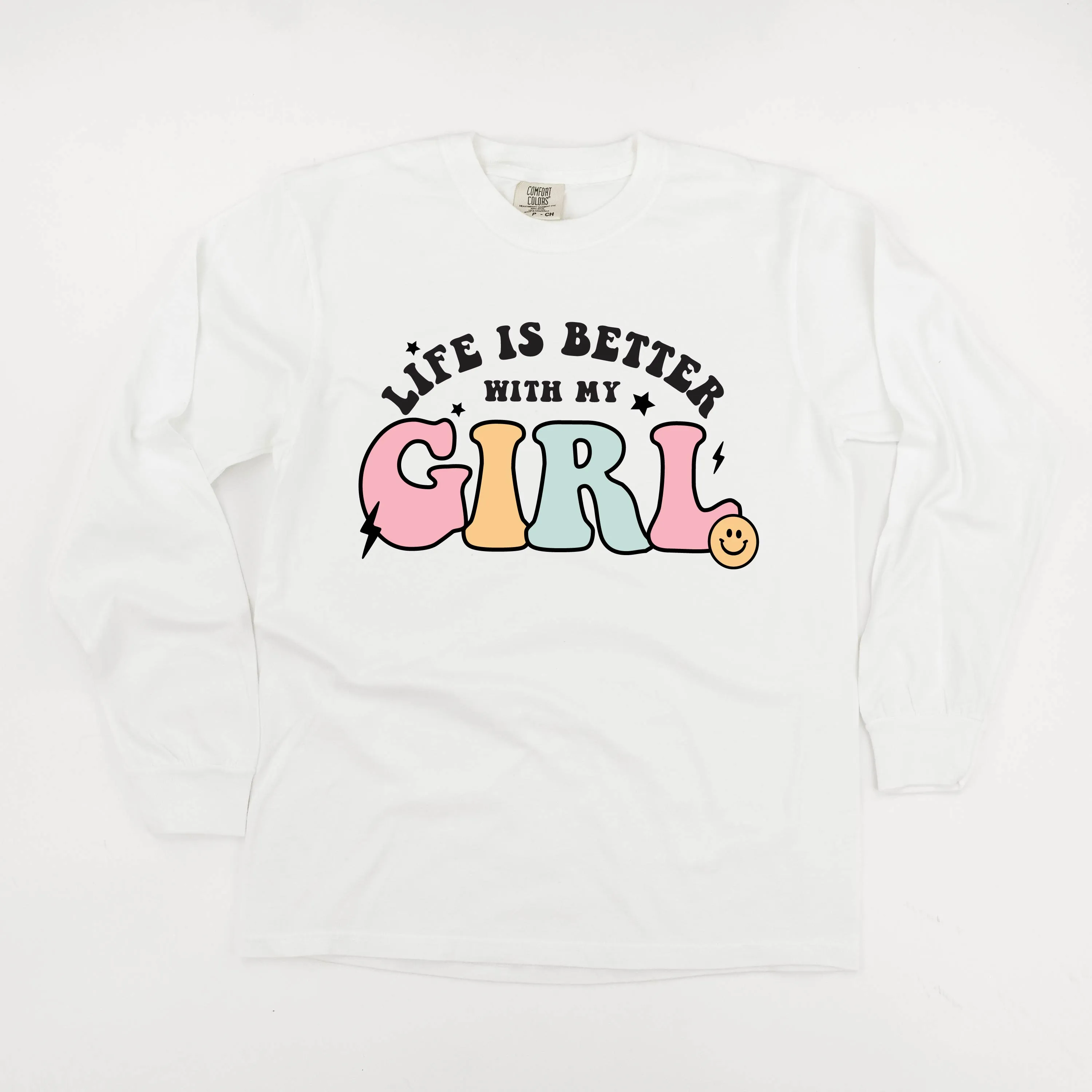 THE RETRO EDIT - Life is Better with My Girl (Singular) - LONG SLEEVE COMFORT COLORS TEE